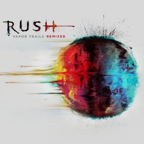 VAPOR TRAILS REMIXED | Rush.com