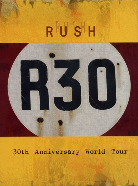 RUSH R30: 30th Anniversary Tour